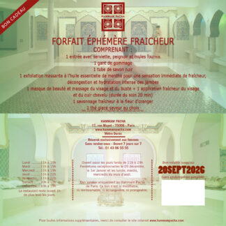 Forfait ephemere fraischeur Hammam Pacha
