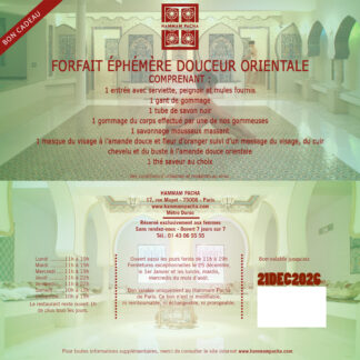 Forfait ephemere douceur orientale